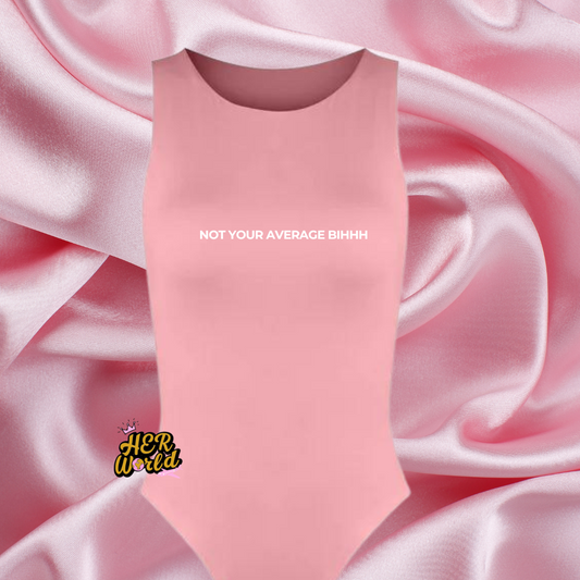 Not Your Average Bodysuit (Pink)